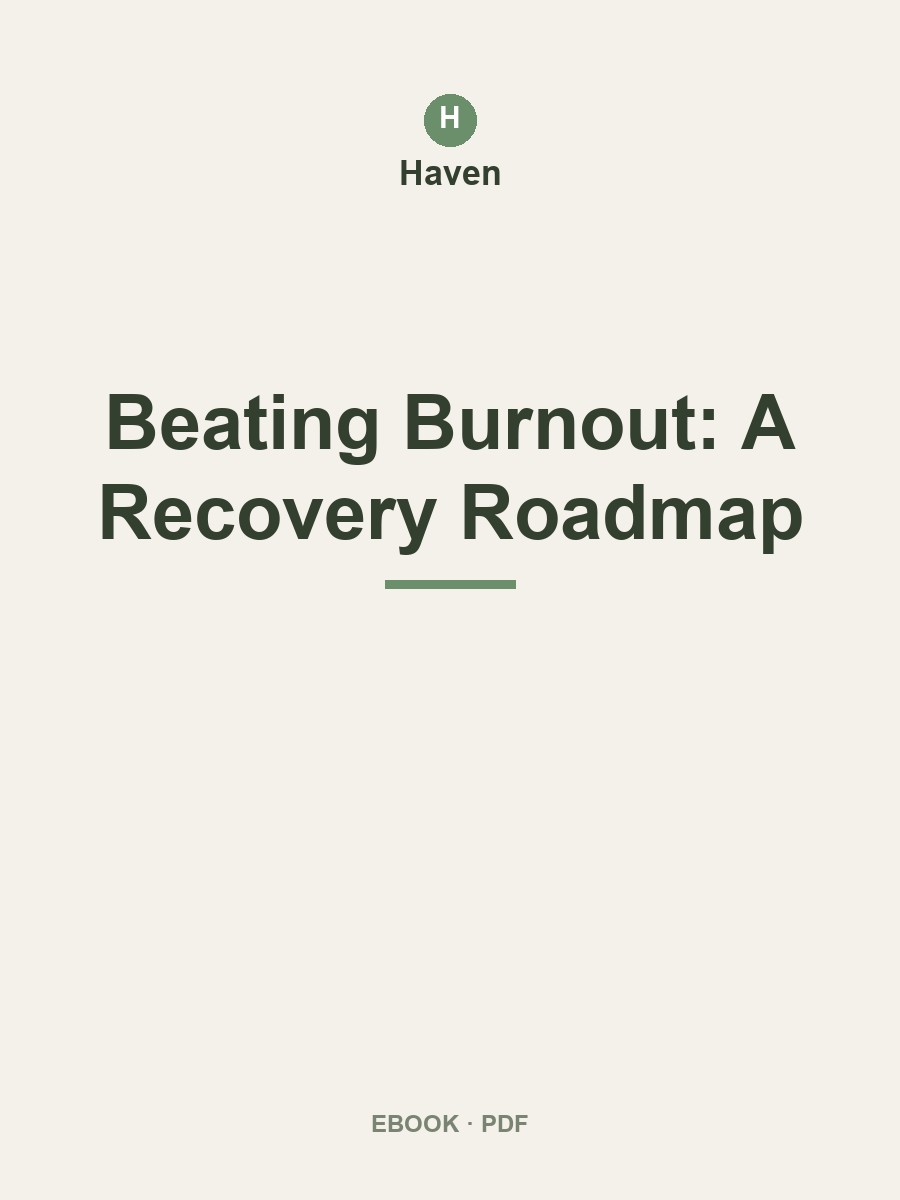 Cover of Beating Burnout: A Recovery Roadmap